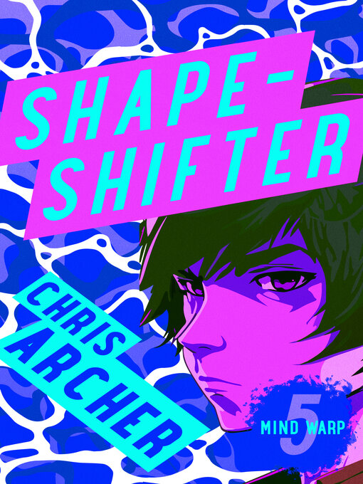 Title details for Shape-Shifter by Chris Archer - Available